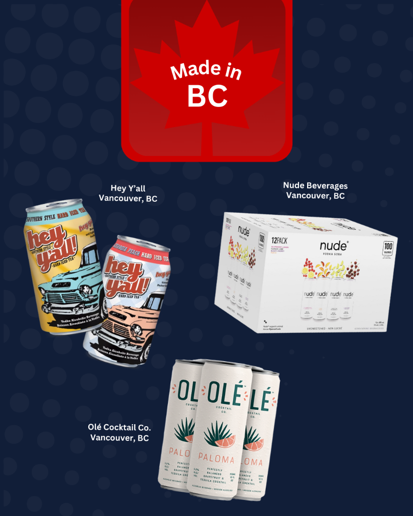 BC made coolers and cocktails, Hey Y'all, Nude, Ole